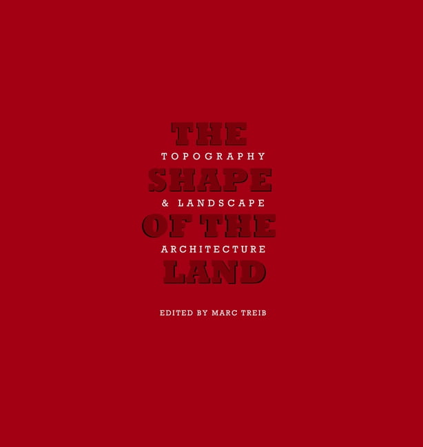 The Shape of the Land