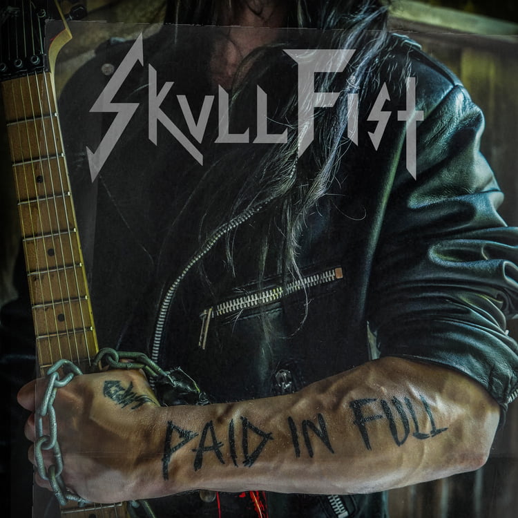 Skull Fist - Paid In Full (Coloured Vinyl)