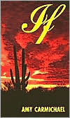 IF by Amy Carmichael (PB 2003) - Image 7