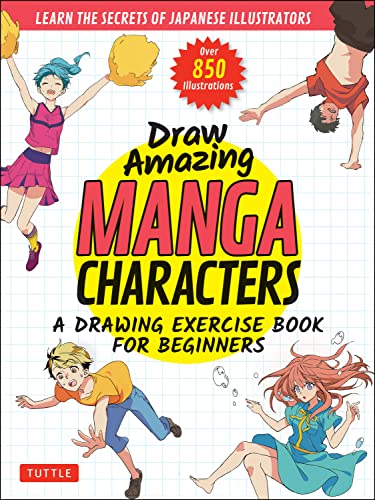 DRAW AMAZING MANGA CHARACTERS Paperback