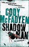Shadow Man: Smoky Barrett Book 1 by Cody Mcfadyen (PB 2007) - Image 5