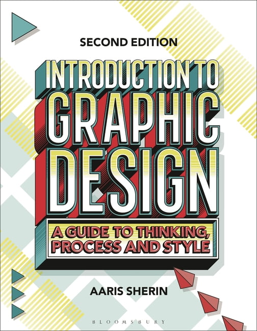 Introduction to Graphic Design : A Guide to Thinking, Process, and Style by ... - Image 2