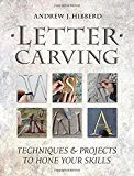 Letter Carving by A Hibberd - 9781861089526