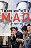 A Critical Introduction to Mao by Timothy Cheek - 9780521884624