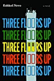 Three Floors Up: A Novel: Nevo Eshkol - Nevo, Eshkol