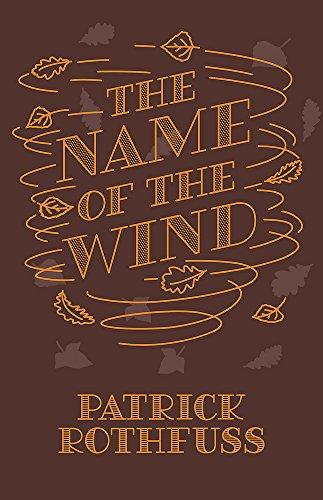 The Name Of The Wind: 10Th Anniversary Hardback Edition (Kingkiller Chronicle) Size 10