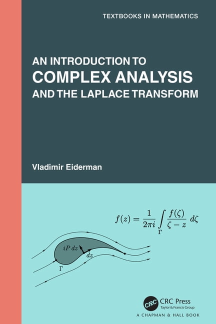 An Introduction to Complex Analysis and the Laplace Transform - 9780367409784
