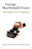 The Lights On At Signpost by George MacDonald Fraser - 9780007136476