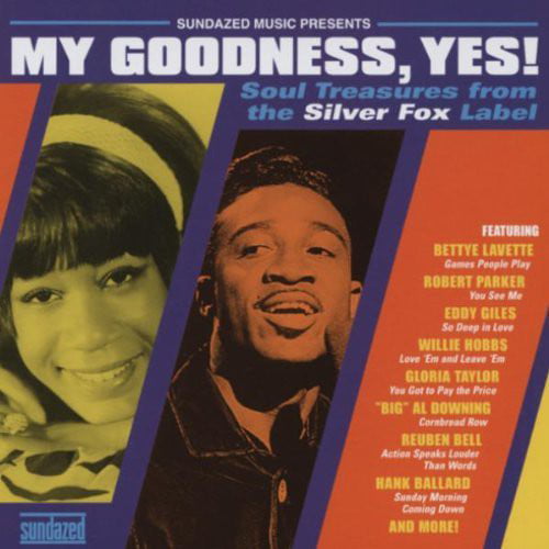 My Goodness, Yes! Silver Fox Soul Collection by Various Artists (CD, 2005)
