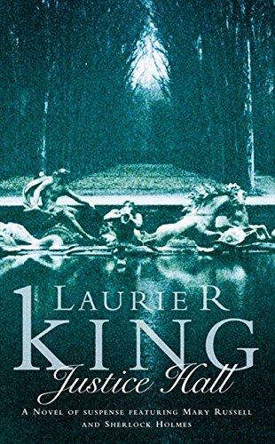 Justice Hall by Laurie R. King - 9780007111381