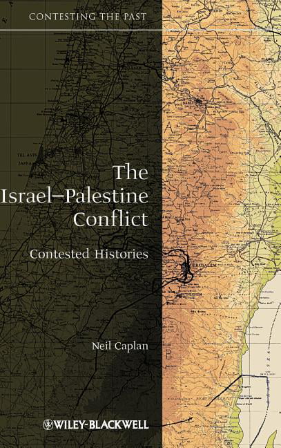 The Israel-Palestine Conflict by Neil Caplan - 9781405175395