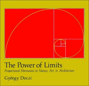 The Power of Limits by Gyorgy Doczi - 9781590302590