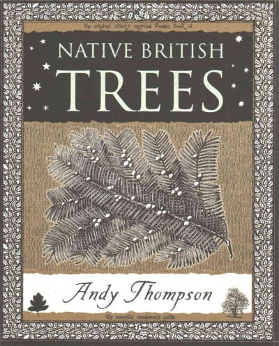Native British Trees by Andy Thompson 9781904263326 NEW Free UK Delivery - Image 2