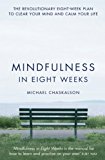 Mindfulness in Eight Weeks
