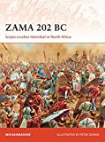 Zama 202 BC by Mir Bahmanyar, Peter Dennis - 9781472814210