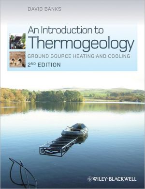 An Introduction to Thermogeology by David Banks - 9780470670347