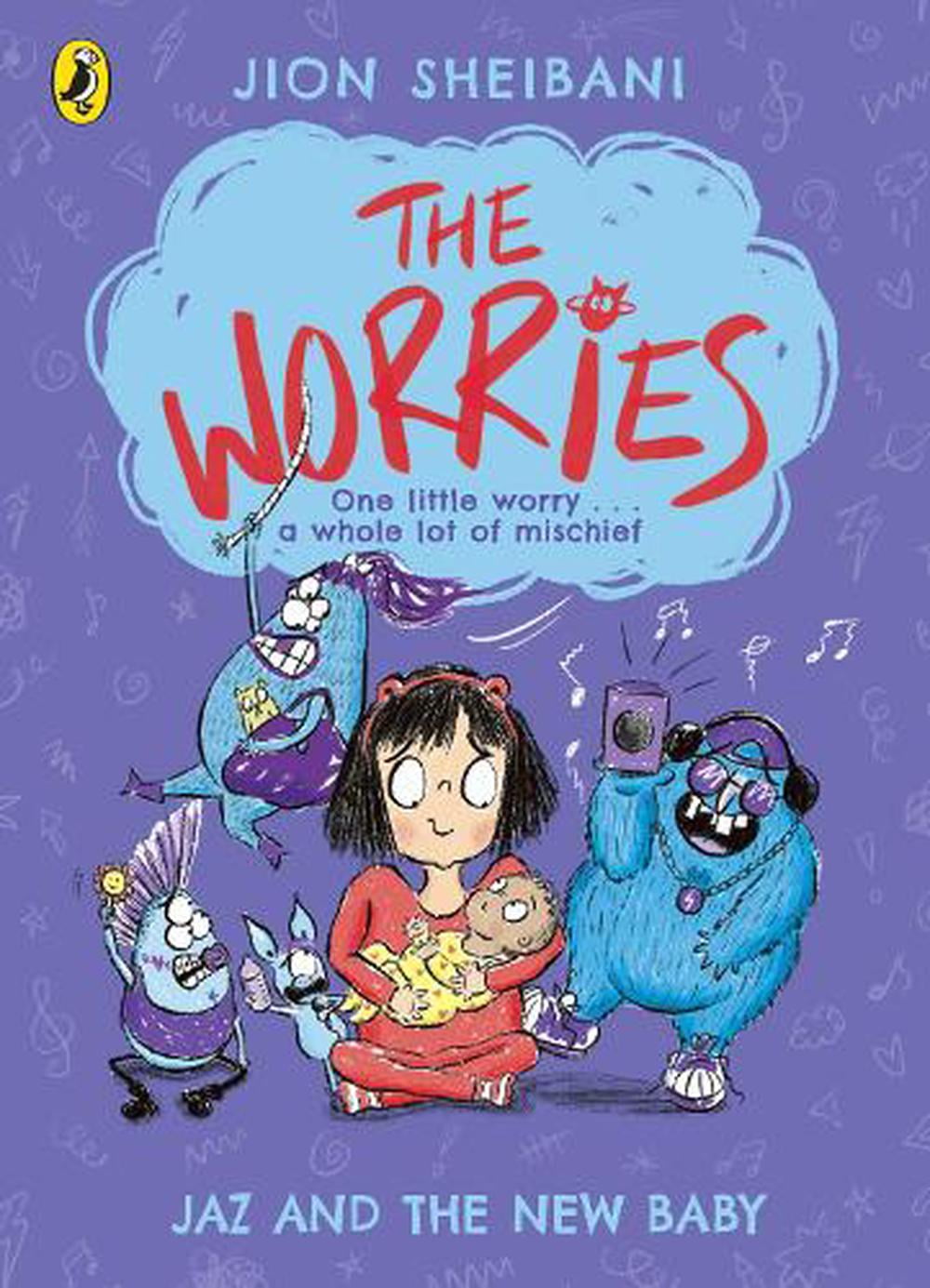 The Worries: Jaz and the New Baby by Jion Sheibani (PB 2021) - Image 4