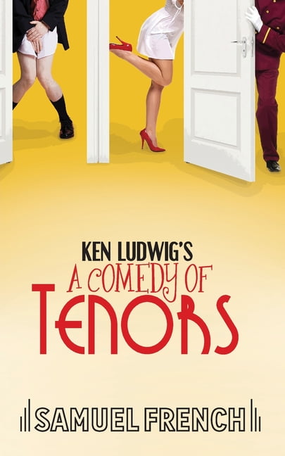 Ken Ludwig's A Comedy of Tenors by Ken, Ludwig - 9780573704871