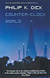 Counter-Clock World, Fiction, Paperback, Philip K. Dick - Image 4