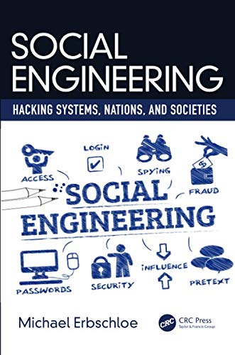 Social Engineering: Hacking Systems, Nations, and Societies - Image 2