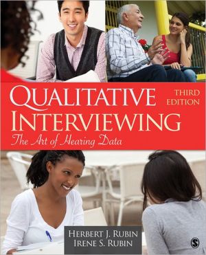 Qualitative Interviewing by Herbert J. Rubin, Irene S. Rubin - 9781412978378