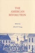 The American Revolution – Explorations in the History of American Radicalism