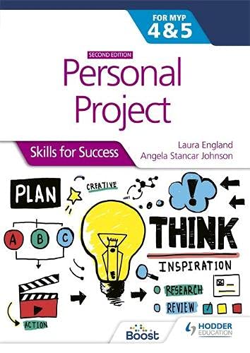 Personal Project for the IB MYP 4&5: Skills for Success Secon... - - Image 3