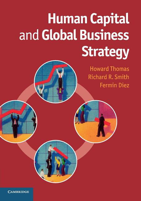 Human Capital and Global Business Strategy By Thomas, Howard Howard Thomas, - Image 2