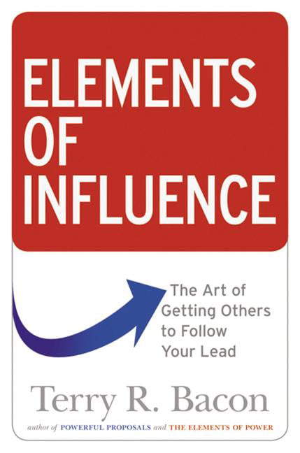 Elements of Influence by Terry Bacon - 9780814438930