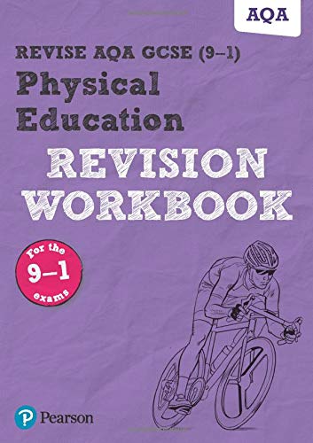 Pearson REVISE AQA GCSE Physical Education Revision Workbook: For 2025 and 2026 assessments and exams