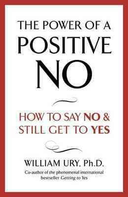 The Power of A Positive No
