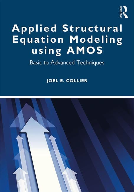 Applied Structural Equation Modeling using AMOS by Joel E. Co... - 9780367435264