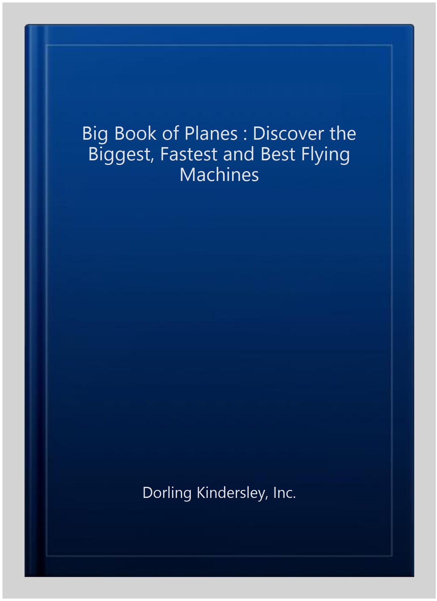 The Big Book of Planes