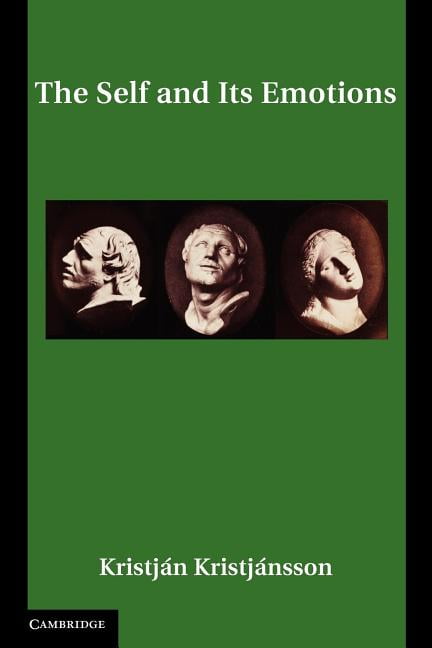 The Self and its Emotions Kristjánsson Paperback Cambridge University Press