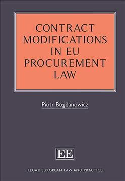 Contract Modifications in EU Procurement Law Bogdanowicz Hardback Edward Elgar