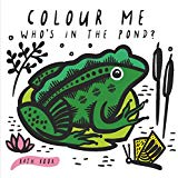 Colour Me: Who's in the Pond? by Surya Sajnani (Bath book) - Image 2