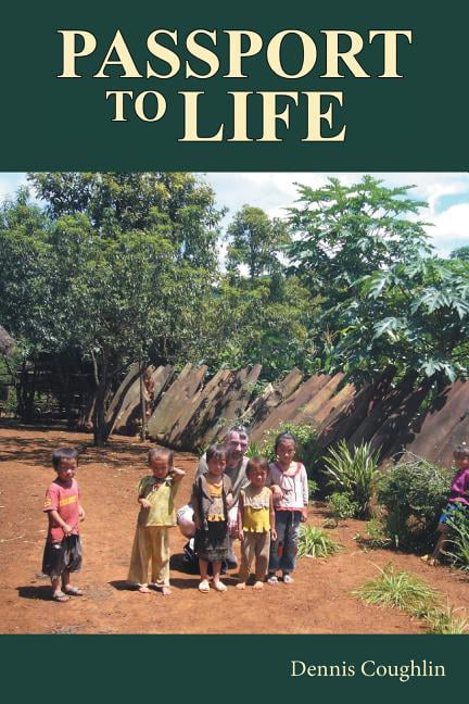 Coughlin - Passport to Life - New paperback or softback - 43 - X555z