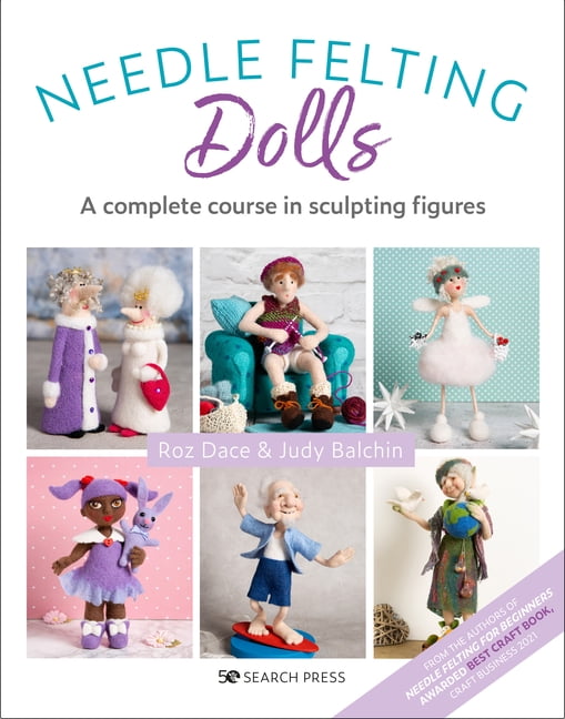 Needle Felting Dolls: A complete course in sculpting figures By Roz Dace,Judy B - Image 3