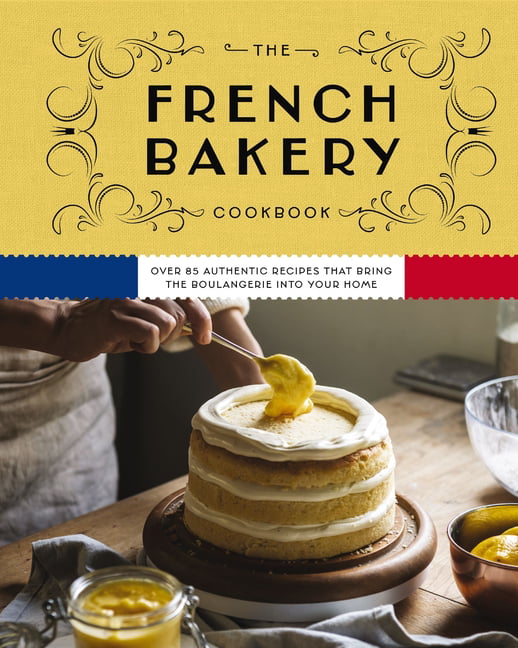 The French Bakery Cookbook by Kimberly Zerkel - 9781646434466