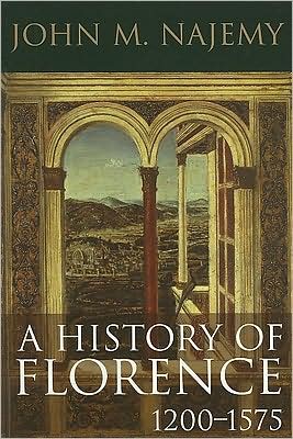 A History of Florence, 1200 - 1575