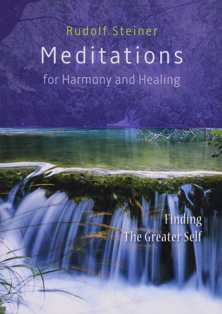 Rudolf Steiner Press Meditations For Harmony And Healing By Steiner & Rudolf