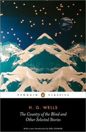 The Country of the Blind and other Selected Stories