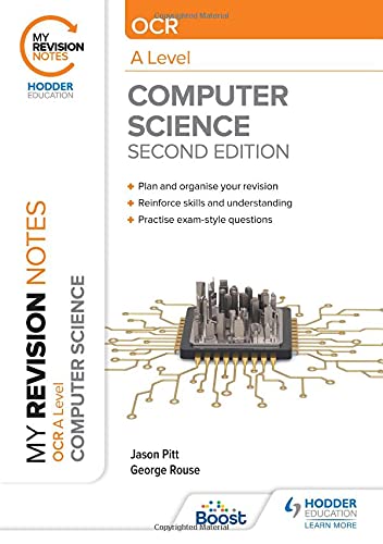 My Revision Notes: OCR A Level Computer Science: Second Edition