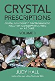 Crystal Prescriptions volume 3: Crystal Solutions to Electromagnetic Pollution - Image 2