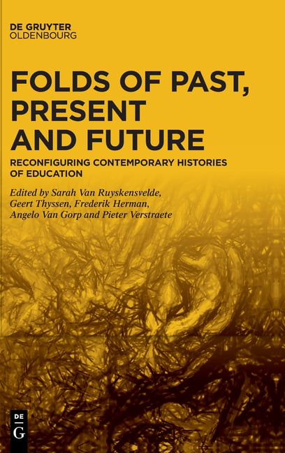 Folds of Past, Present and Future: Reconfigurin. Herman-Burgi, Van-Gorp, Van**