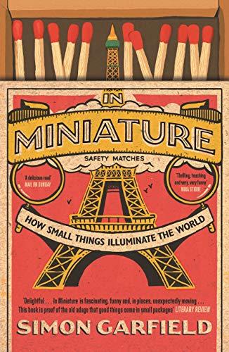 In Miniature by Simon Garfield (Paperback Book)