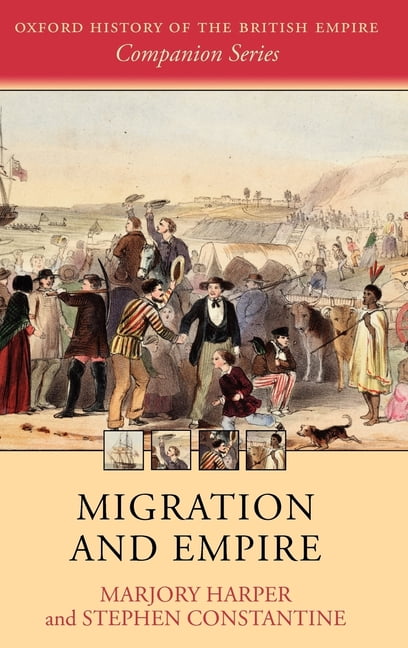Migration and Empire by Marjory Harper NEW Free UK Delivery - Image 3