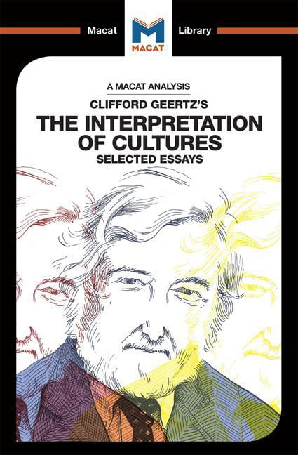 An Analysis of Clifford Geertz's The Interpretation of Cultures - Image 6