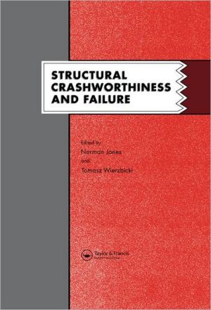 Structural Crashworthiness and Failure - 9781851669691