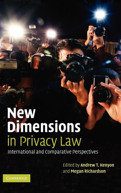 New Dimensions in Privacy Law: International an. Kenyon Hardcover<|